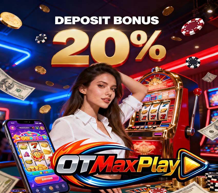 OTMaxPlay Kumpulan Live Casino Populer Banyak Promo
